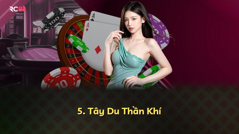 5. Tây Du Thần Khí