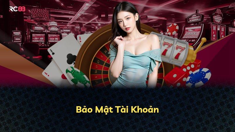 Bảo Mật Tài Khoản