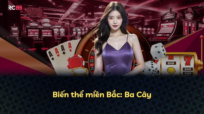 Biến thể miền Bắc: Ba Cây
