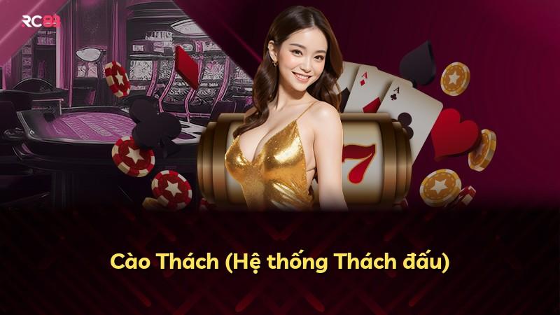 Cào Thách (Hệ thống Thách đấu)