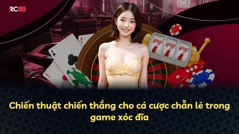 Chiến thuật chiến thắng cho cá cược chẵn lẻ trong game xóc đĩa
