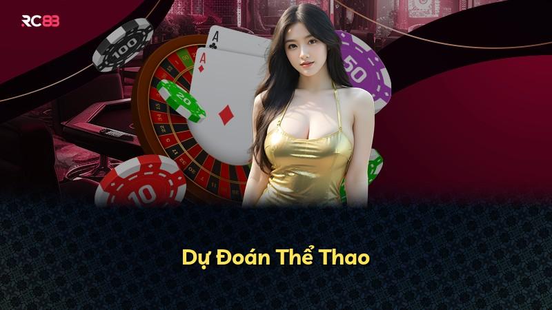 Dự Đoán Thể Thao