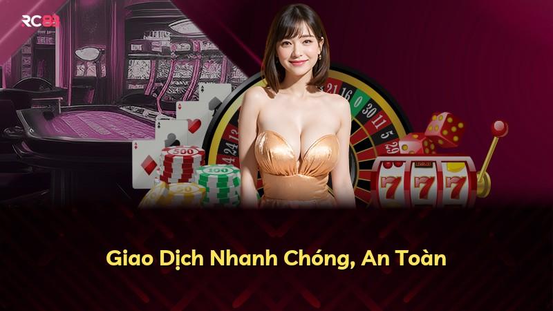 Giao Dịch Nhanh Chóng, An Toàn