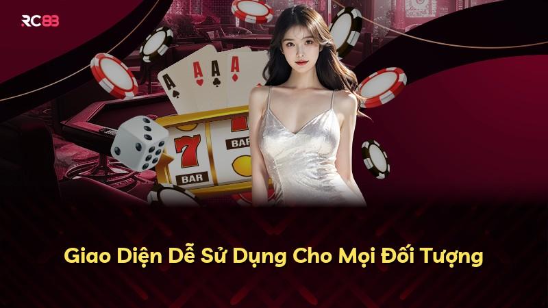 Giao Diện Dễ Sử Dụng Cho Mọi Đối Tượng