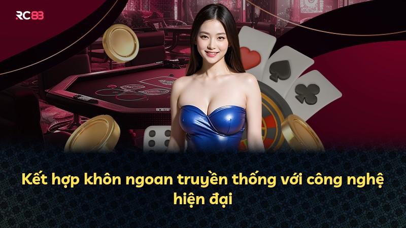 Kết hợp khôn ngoan truyền thống với công nghệ hiện đại