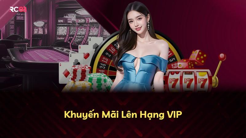 Khuyến Mãi Lên Hạng VIP