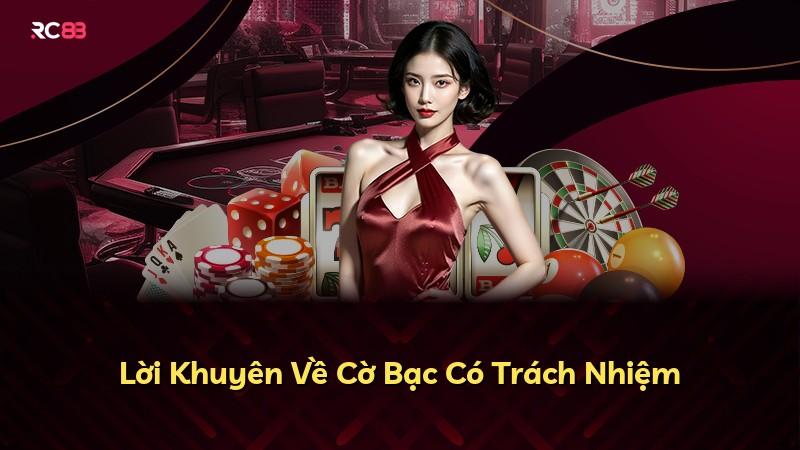 Lời Khuyên Về Cờ Bạc Có Trách Nhiệm