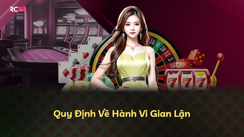 Quy Định Về Hành Vi Gian Lận