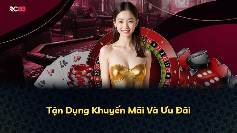 Tận Dụng Khuyến Mãi Và Ưu Đãi