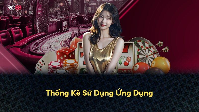 Thống Kê Sử Dụng Ứng Dụng