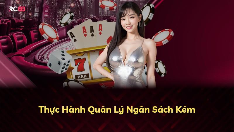 Thực Hành Quản Lý Ngân Sách Kém