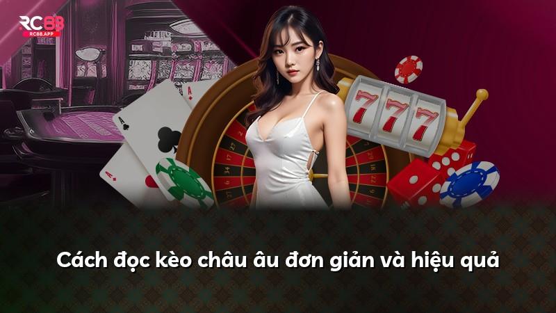 Cách đọc kèo châu âu đơn giản và hiệu quả