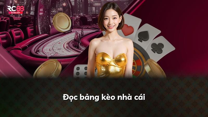 Đọc bảng kèo nhà cái