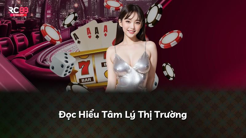 Đọc Hiểu Tâm Lý Thị Trường