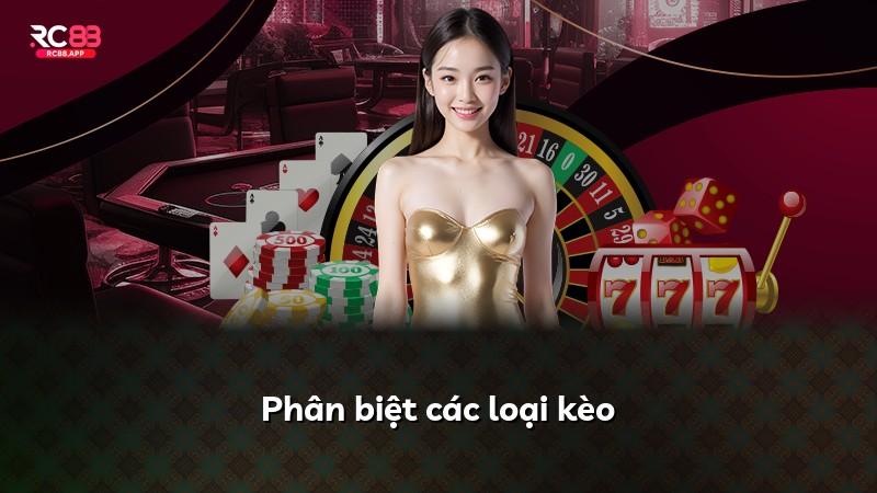 Phân biệt các loại kèo
