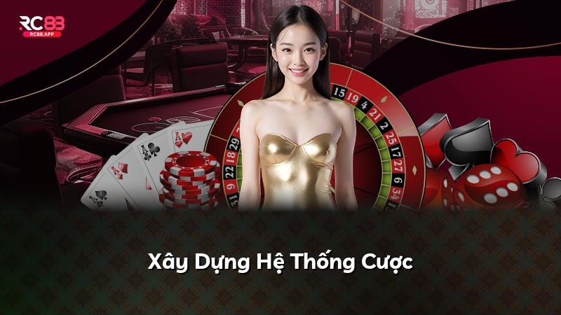 Xây Dựng Hệ Thống Cược